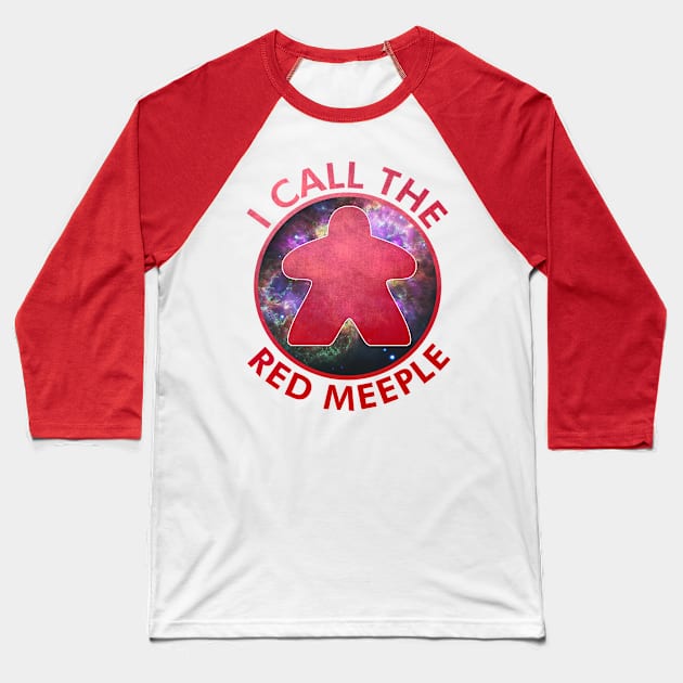 I Call the Red Meeple Baseball T-Shirt by GorsskyVlogs